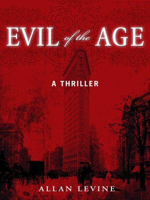 Evil of the Age - ebook